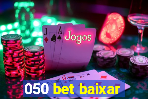 050 bet baixar