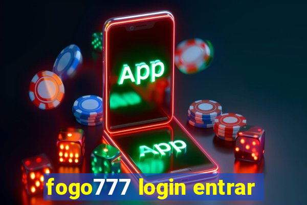 fogo777 login entrar