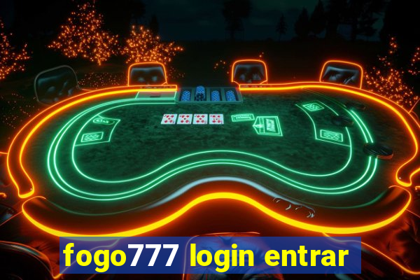 fogo777 login entrar