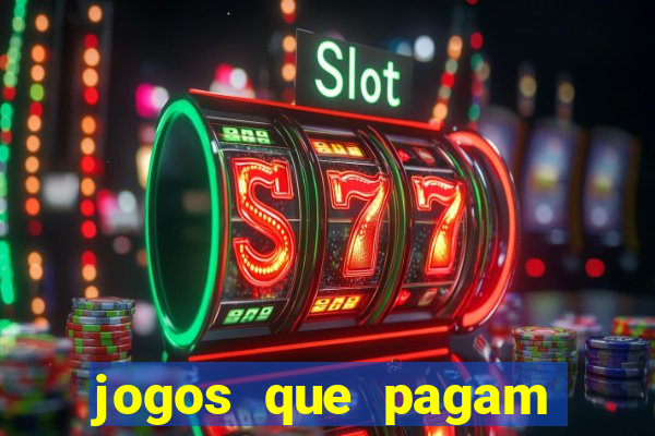 jogos que pagam sem precisar depositar dinheiro