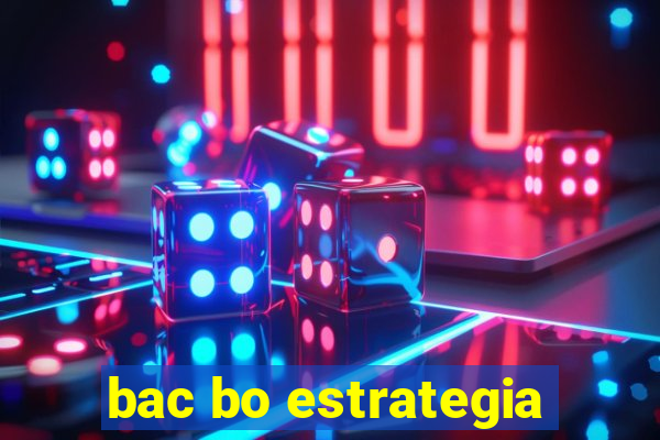 bac bo estrategia