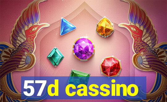 57d cassino