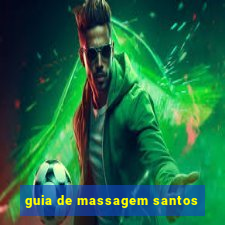 guia de massagem santos