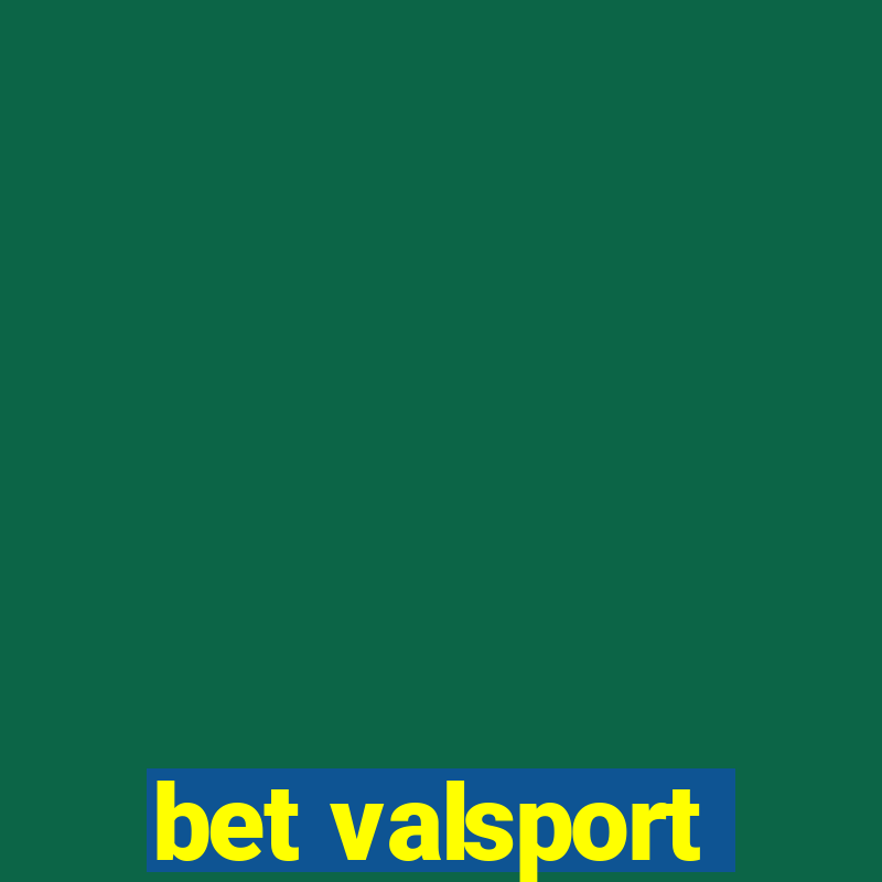 bet valsport