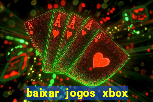 baixar jogos xbox 360 rgh torrent