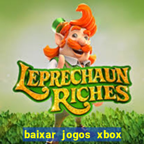 baixar jogos xbox 360 rgh torrent