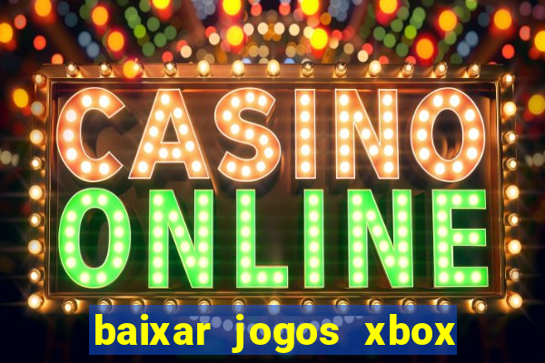 baixar jogos xbox 360 rgh torrent