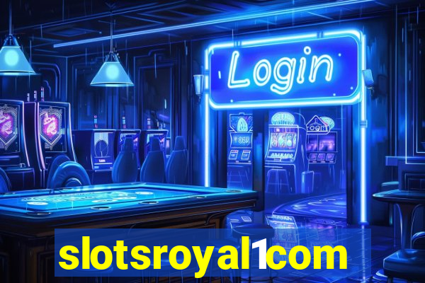 slotsroyal1com