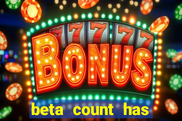 beta count has changed pt br