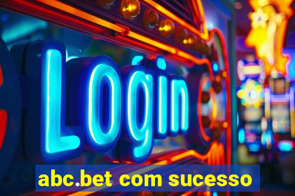 abc.bet com sucesso