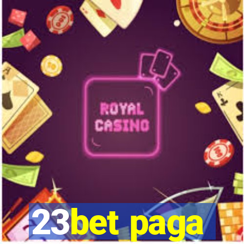 23bet paga