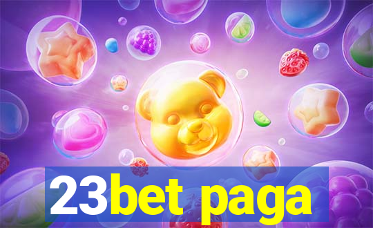 23bet paga