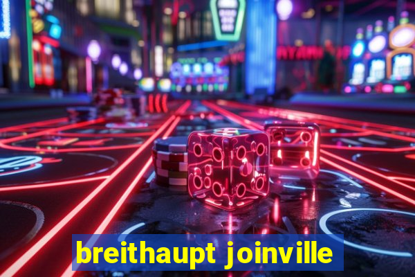 breithaupt joinville