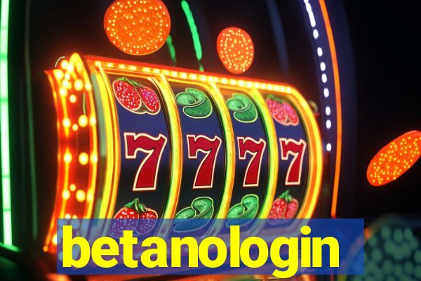 betanologin