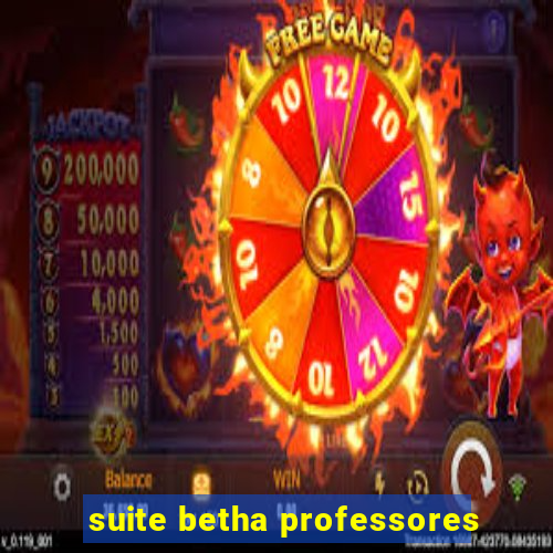 suite betha professores