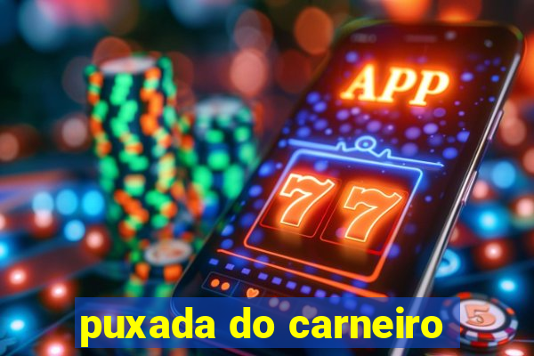 puxada do carneiro