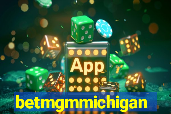 betmgmmichigan