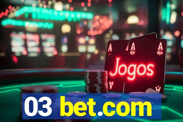 03 bet.com