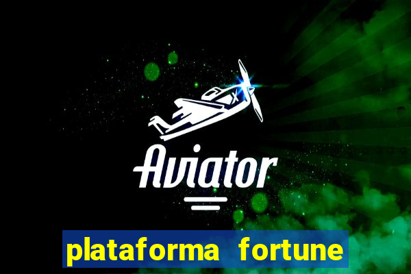 plataforma fortune tiger que mais paga