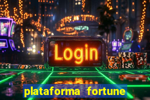 plataforma fortune tiger que mais paga