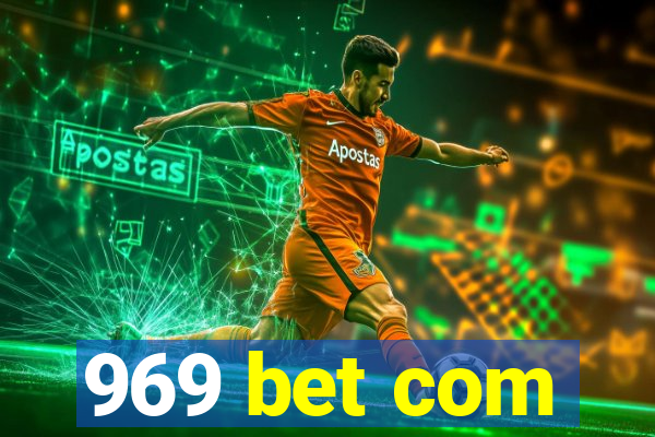 969 bet com