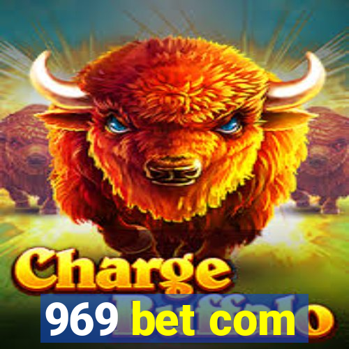 969 bet com