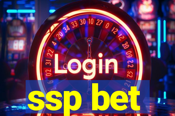 ssp bet