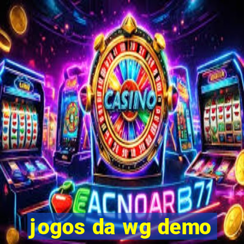 jogos da wg demo