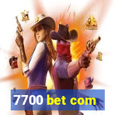 7700 bet com