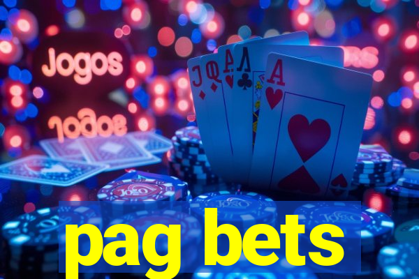 pag bets