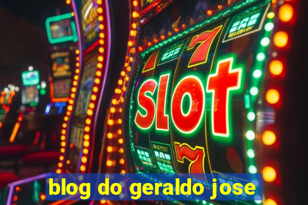 blog do geraldo jose