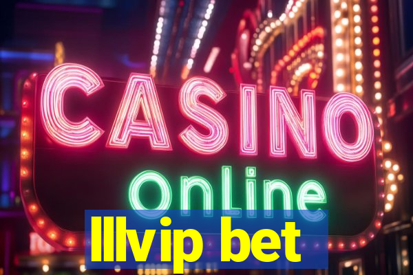 lllvip bet