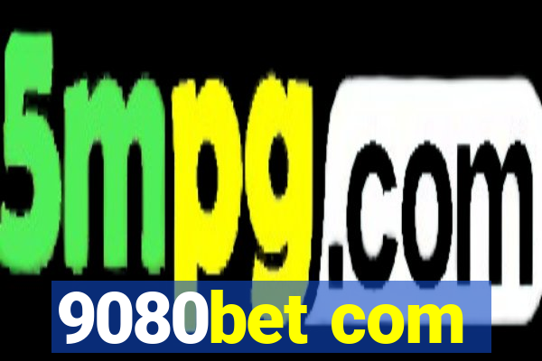 9080bet com