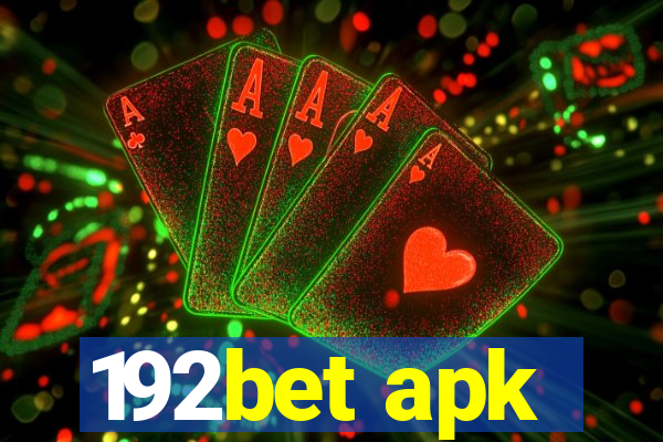 192bet apk