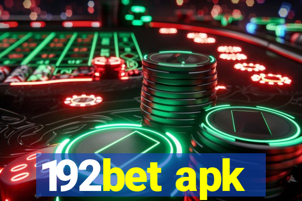 192bet apk