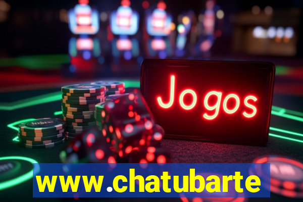 www.chatubarte