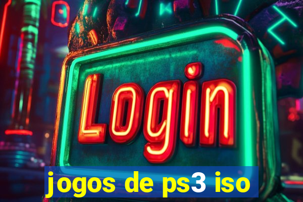 jogos de ps3 iso