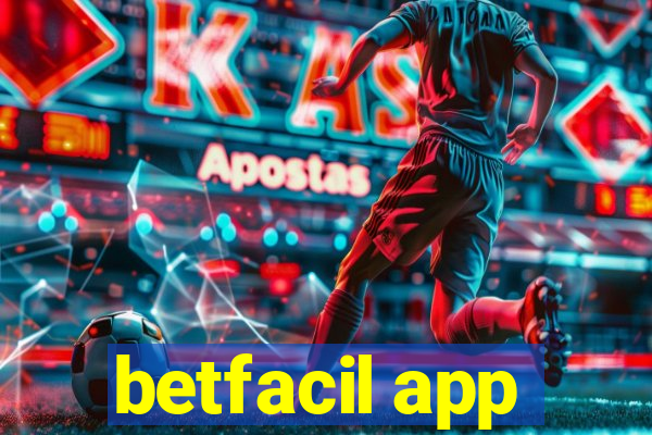 betfacil app