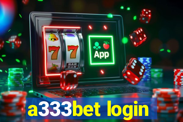 a333bet login