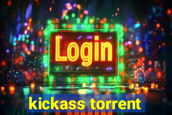 kickass torrent