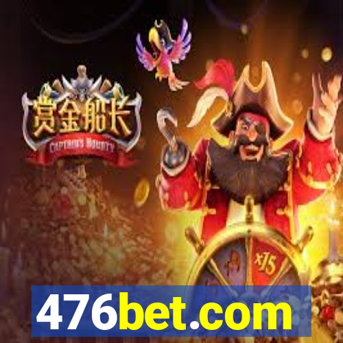 476bet.com