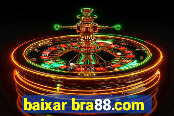 baixar bra88.com