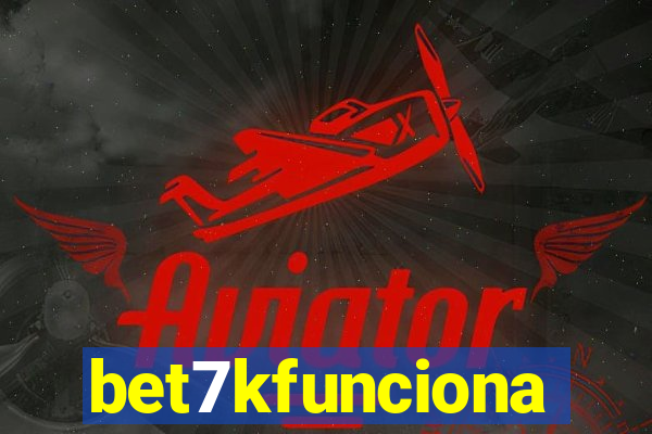 bet7kfunciona