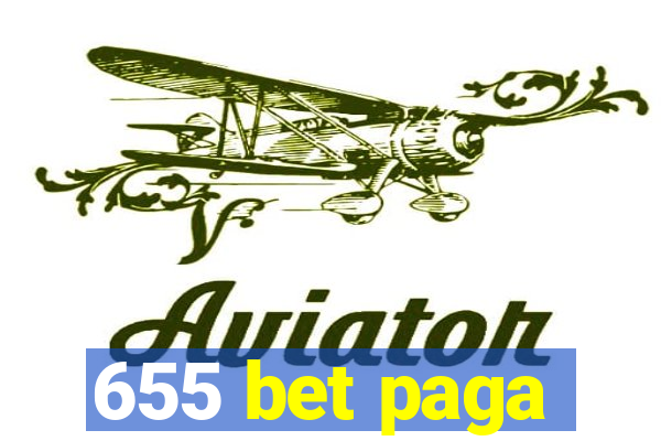 655 bet paga