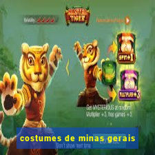 costumes de minas gerais