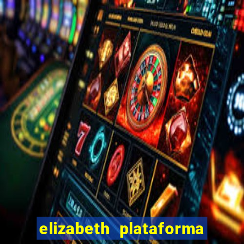 elizabeth plataforma de jogos