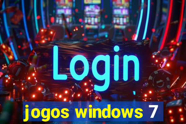 jogos windows 7