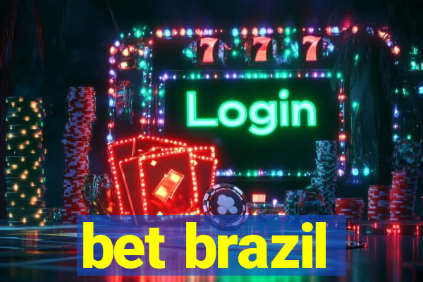 bet brazil