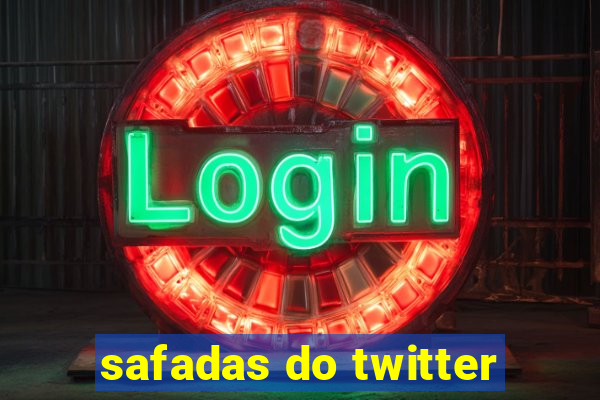 safadas do twitter