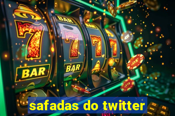 safadas do twitter